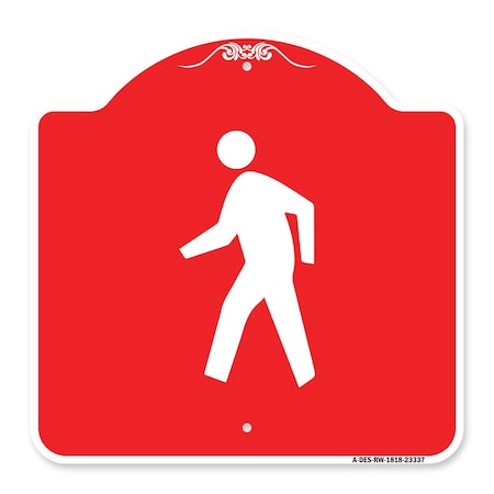Designer Series Pedestrian Crossing Symbol, Red & White Aluminum Architectural Sign